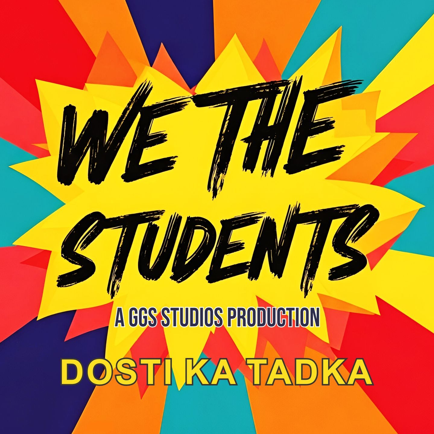 DOSTI KA TADKA